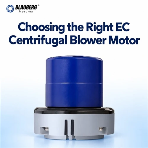 Bagaimana cara memilih motor blower sentrifugal EC yang tepat untuk proyek saya?